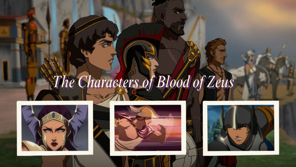 The Characters of ‘Blood of&nbsp;Zeus’